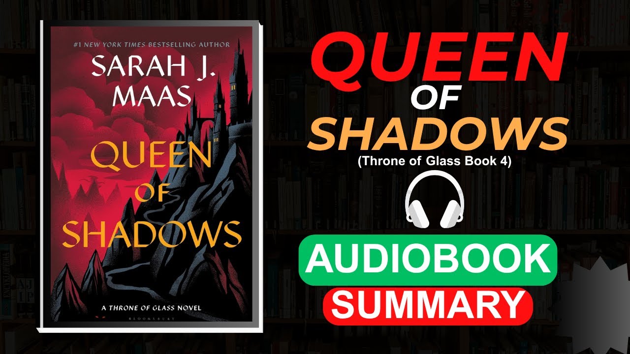 Queen of Shadows (Throne of Glass Book 4) Epic Fantasy