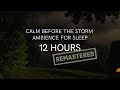 [Remastered] Calm Before the Storm Ambience (SLEEP: 12 HR) | Distant Thunder | Warm, Balmy & Windy