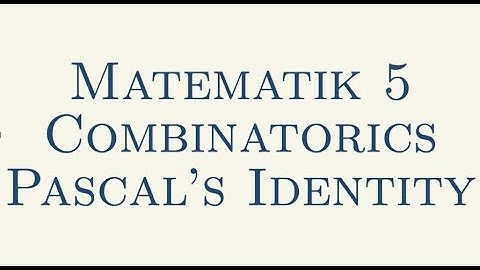 Matematik 5, Combinatorics, Pascal