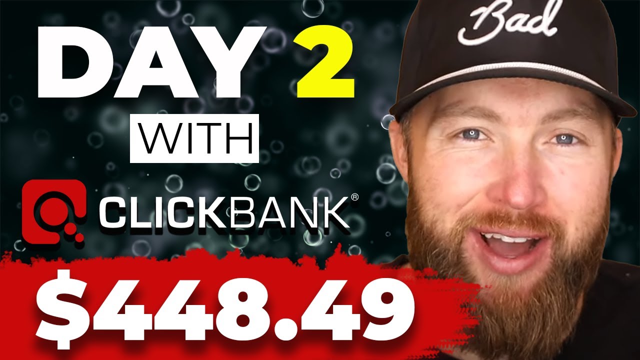 Clickbank Success Case Study - $448.49 SECOND DAY (Biggest Day So Far!)