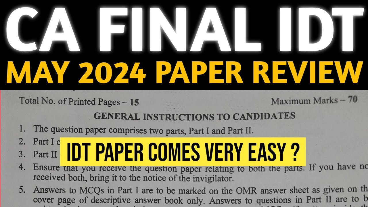 CA Final Indirect Tax Paper Review May 2024 | IDT Paper Comes Very Easy ...