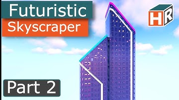 Cyberpunk Skyscraper 2 part 2 | Minecraft Tutorial Lets Build | Full Interior!