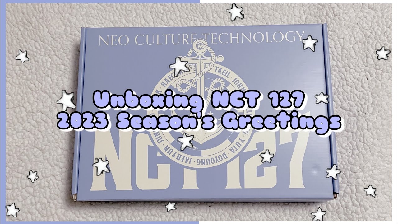 UNBOXING NCT 127 2023 Season’s Greetings YouTube