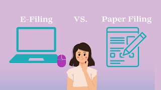 E filing vs Paperfiling