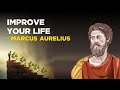 Marcus Aurelius - How To Improve Your Life (Stoicism)