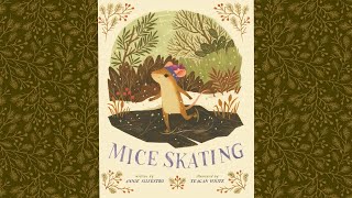Mice Skating  An Animated Winter Read Aloud with Moving Pictures