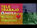 ✅💻#TELETRABAJO 2020 (II): EFICIENCIA, ORGANIZACIÓN, PRODUCTIVIDAD💪🏻😉