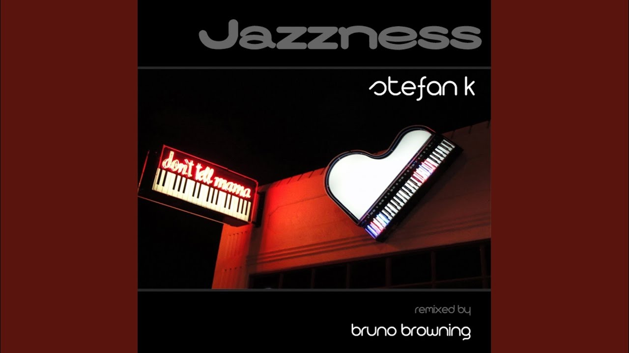 YouTubeでJazzness (Bruno Browning FLH Mix)を視聴 YouTubeでJazzness (Bruno Browning FLH Mix)を視聴