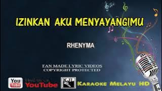 Rhenyma - Izinkan Aku Menyayangimu | Karaoke Tanpa Vokal Minus One Lirik Video HD
