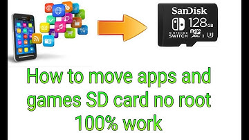 How to move apps and games to SD card no root 100% work