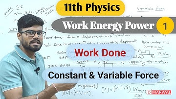 Work Done by a Constant or Variable Force | Negative work | Vector Dot Product | Work Energy & Power