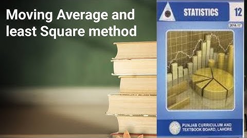 Moving average and least square method ch 16 lec 15