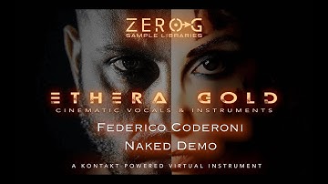 Ethera Gold 2.5 - Federico Coderoni - Naked Demo 02