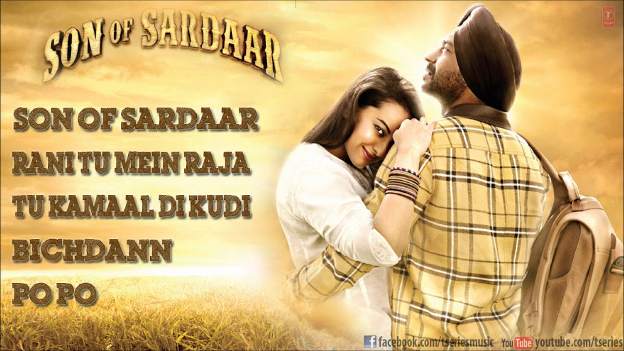 Son Of Sardaar Full Songs JukeBox  Ajay Devgn Sonakshi Sinha