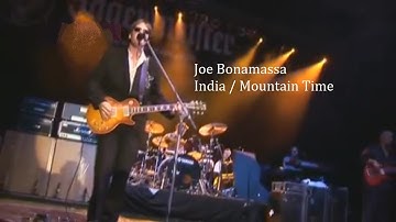 Joe Bonamassa ~ India and Mountain Time ~ 2008 ~ Live Video, from Nowhere in Particular