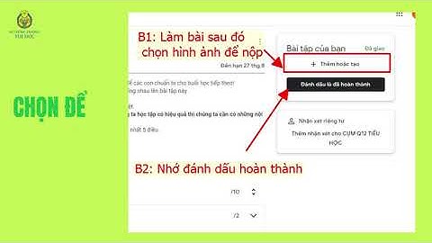 HƯỚNG DẪN NỘP BÀI GG CLASSROOM