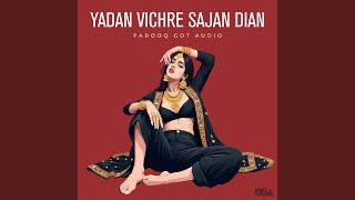 Yadan Vichre Sajan Dian (Remix)