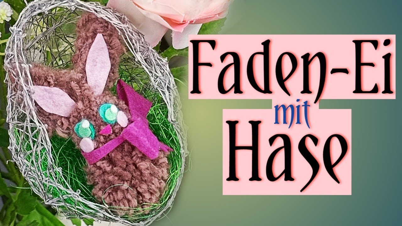 🐥🐇🌿🐣DIY: unglaublich einfache Idee, super leicht selbst gemacht 🐇🌿 auch für Kinder