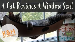 EZ Mount Window Bed by K&H Pet Products Review from a Cat!