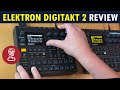 Review digitakt ii vs og digitakt  everything new in digitakt 2  detailed tutorial