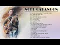 Noel Cabangon | NON-STOP PINOY CLASSIC OPM 70&#39;s ,80&quot;s Old songs