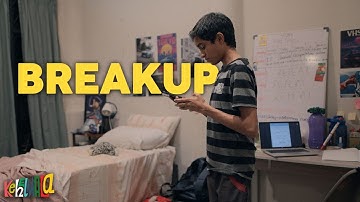Breakup | A Kehelmala Short