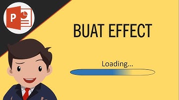Cara membuat Effect Loading... di PowerPoint