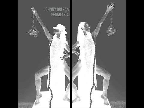 Johnny Bolzan - Geometria (Full Album)