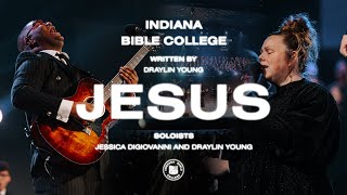 Jesus (ft. Draylin Young & Jessica DiGiovanni) || Miracles || IBC Live 2023 chords