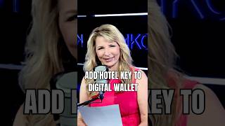 Add Hotel Key To Digital Wallet #travelhacks #travelmadeeasy #hoteltech
