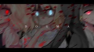 【東方改変pv】DOGMA【#いつもの3人】