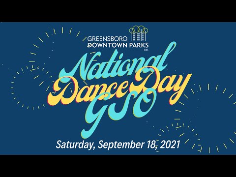 National Dance Day GSO 2021  National Dance Day GSO is back - live and in  person! Join us for a stellar weekend of dancing together, September 17-18.  We'll kick it off