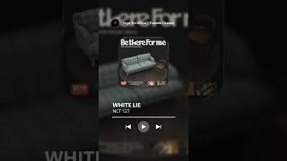 Nct 127  White Lie ringtone Cut