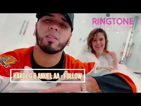 Karol G Anuel AA Follow Ringtone Download Now 
