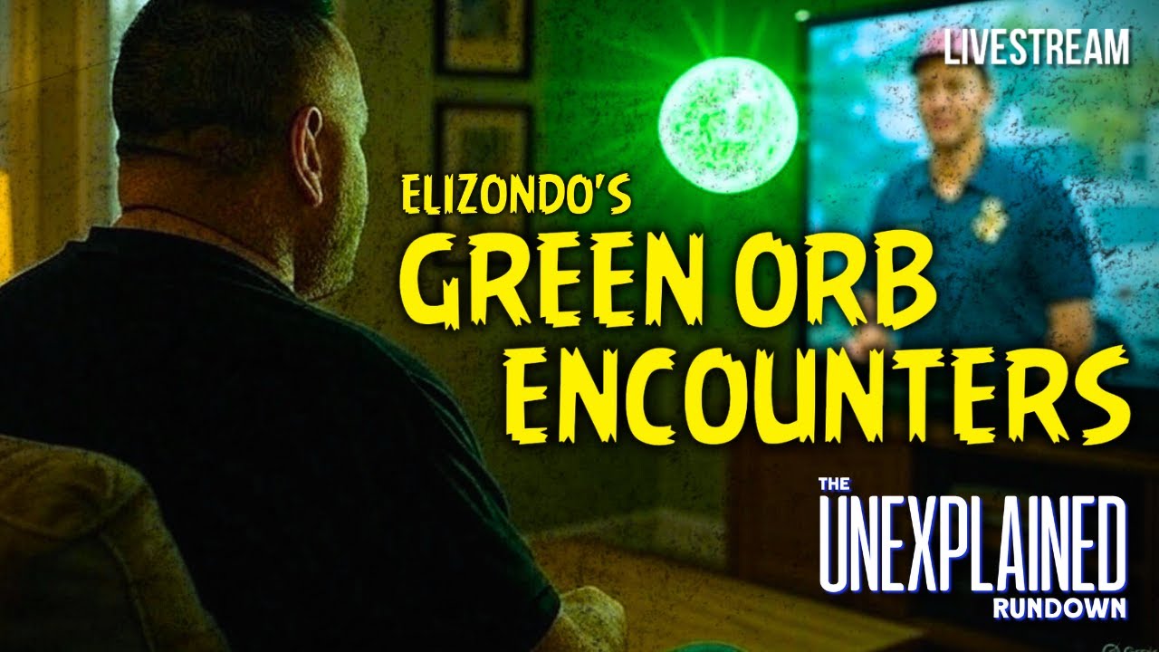 Scrutinising Lue Elizondo's Green Orb Encounters