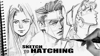 NEVER STOP PRACTICE - Sketch To HATCHING