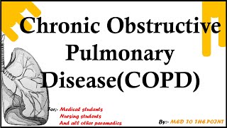 Chronic obstructive Pulmonary Disease(COPD) ; Introduction, Clinical syndromes, pathophysiology.