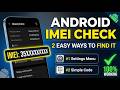 Android IMEI Check: 2 Easy Ways To Find Your IMEI Number