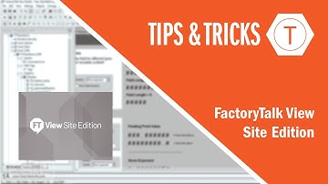 FactoryTalk View SE Tips and Tricks