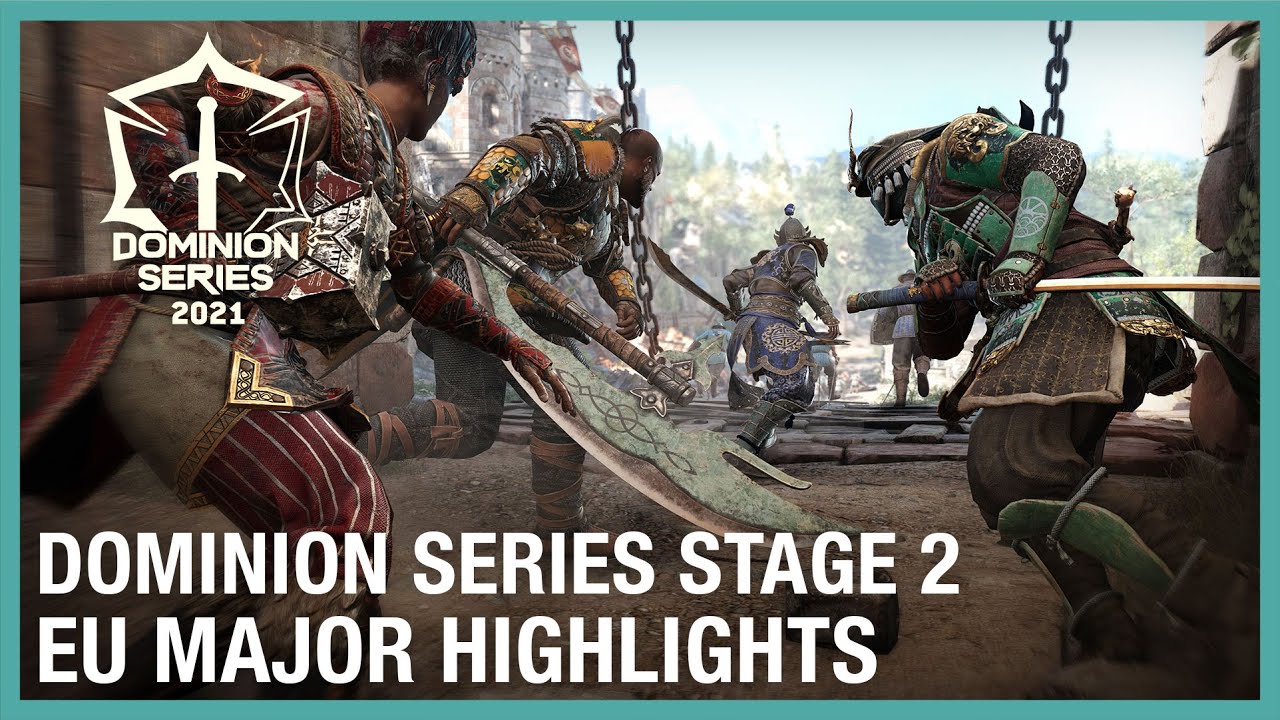 For Honor: 2021 Dominion Series Stage 2 EU Major Highlights | Ubisoft [NA]