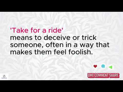 English Idiom: Take for a Ride | Meaning, Examples, & Easy Trick to Remember! #idiomsandphrases
