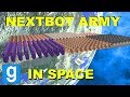 NEXTBOT ARMY IN SPACE ADVENTURE! - Garry's mod Sandbox