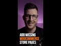 How to Add Missing WooCommerce Pages in One Click