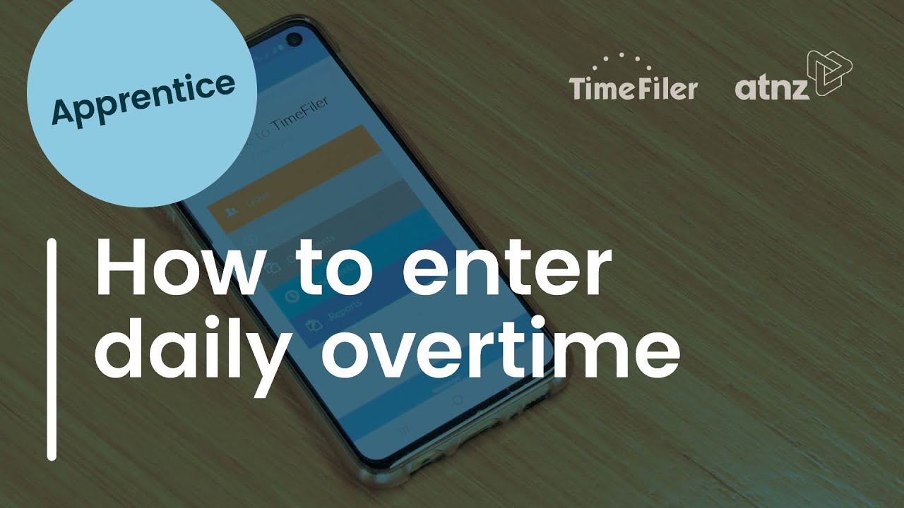 Apprentice Tutorial - How to enter daily overtime - YouTube