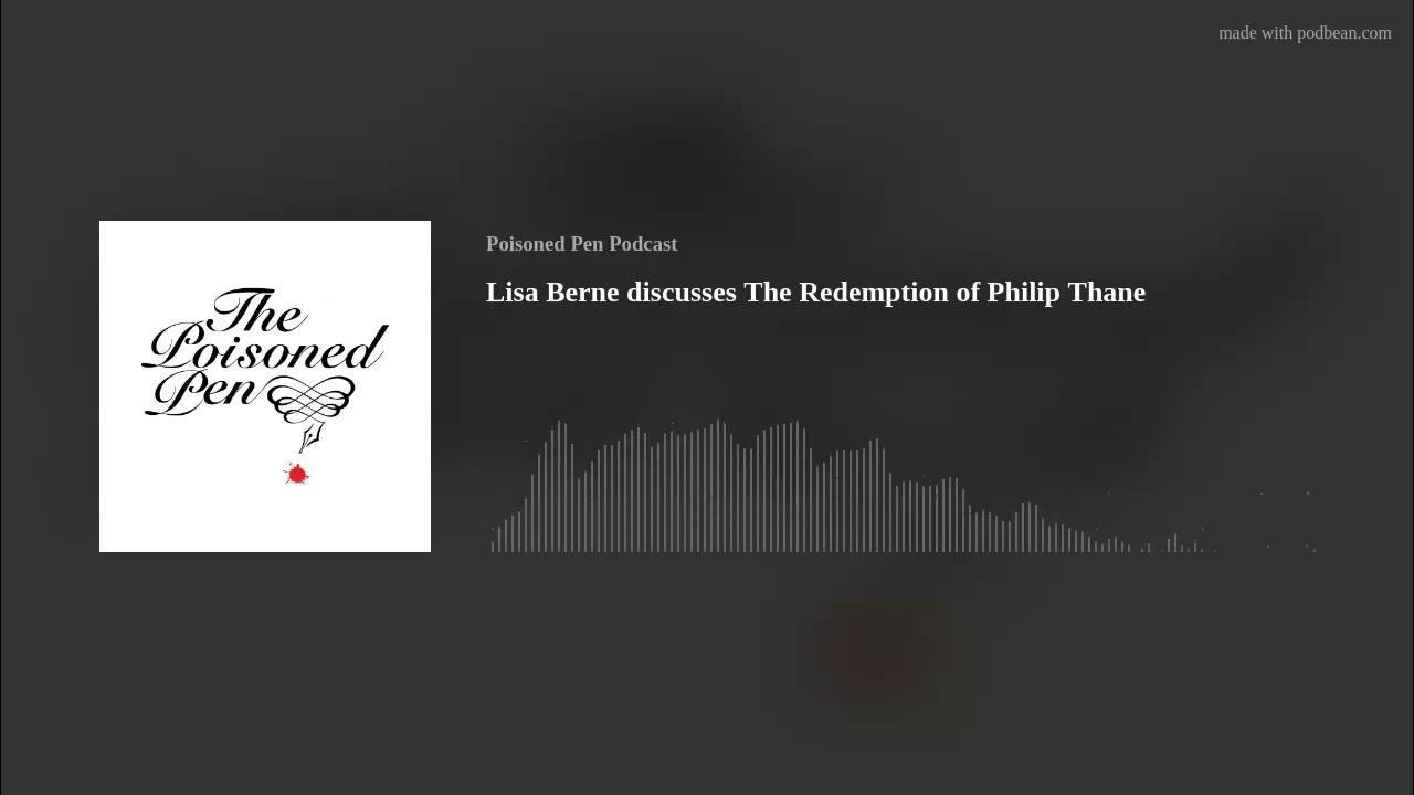 Lisa Berne discusses The Redemption of Philip Thane YouTube