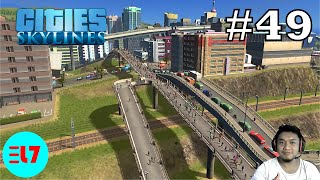 TAMBAHIN JEMBATAN PENYEBRANGAN LAGI - CITIES SKYLINES INDONESIA - #49 screenshot 3