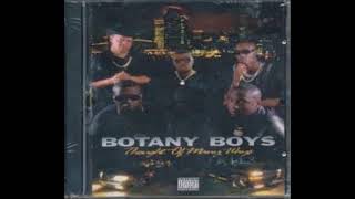 BOTANY BOYS (THOUGHT OF MANY WAYZ) PROD. BY (SLOWDOWNRECORDZ