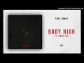 Trey Songs Body High Feat Swae Lee mp3