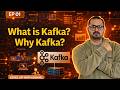 What is Apache Kafka? Why Kafka is Used in Modern Distributed Systems (Ep 01)