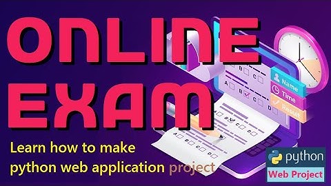 Online Exam | Get instant result | Python Web Application using xampp apache mysql | #highblix